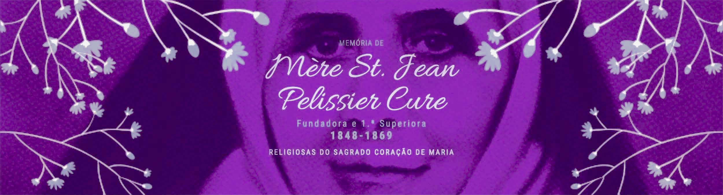 Fundadora e 1.ª Superiora do IRSCM