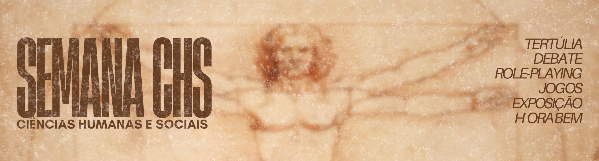 Semana CHS| Ciências Humanas e Sociais
