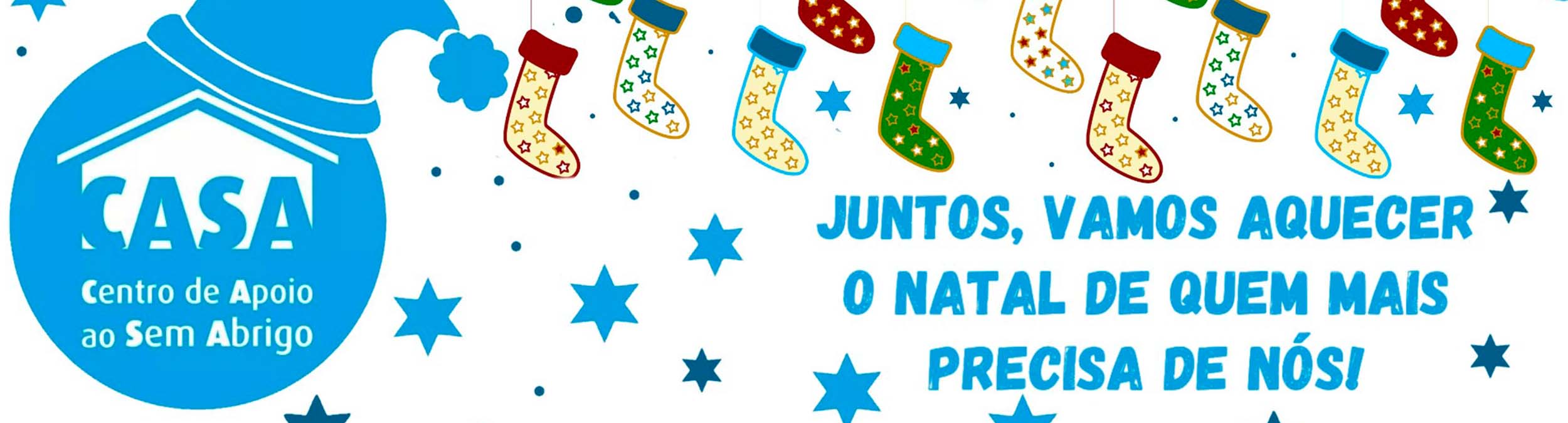 Juntos vamos aquecer o Natal de quem mais precisa de Nós