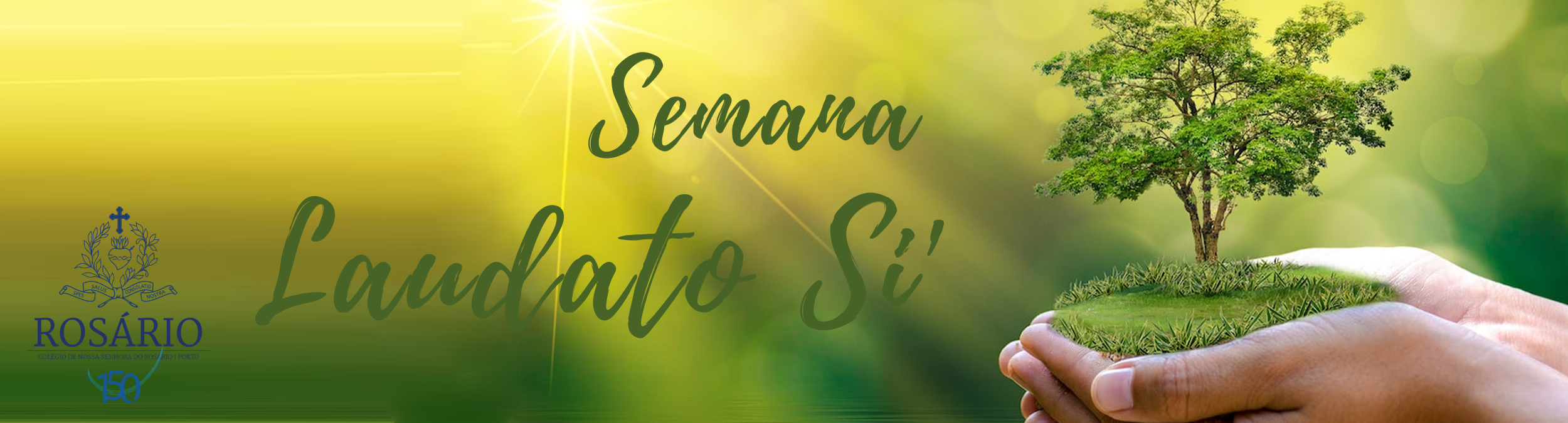 Semana Laudato Si no Colégio! 