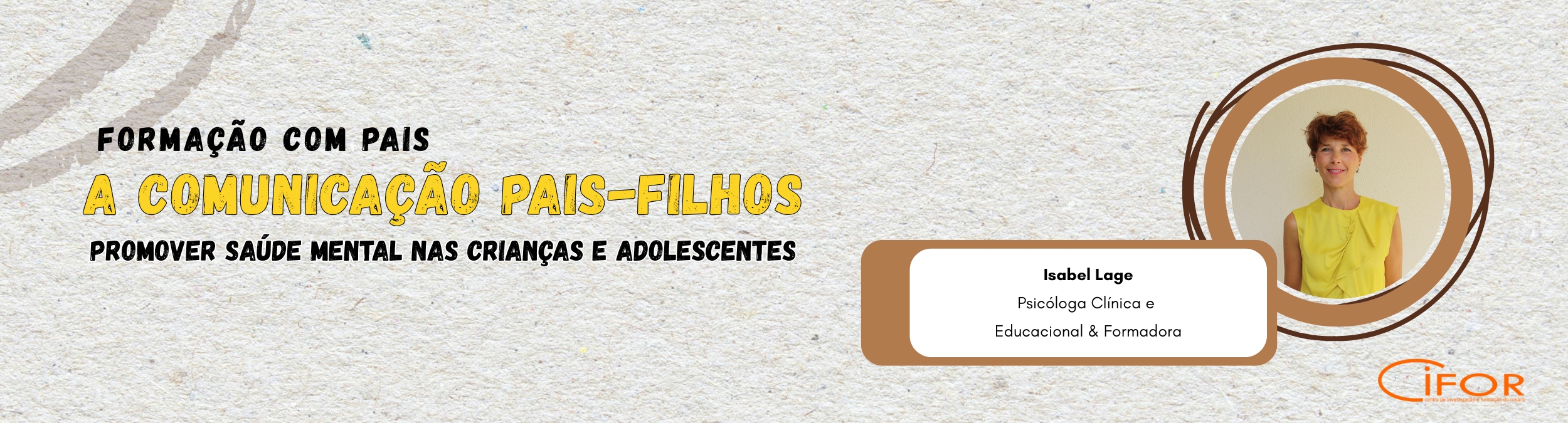 Formação com pais | A Comunicação Pais-Filhos