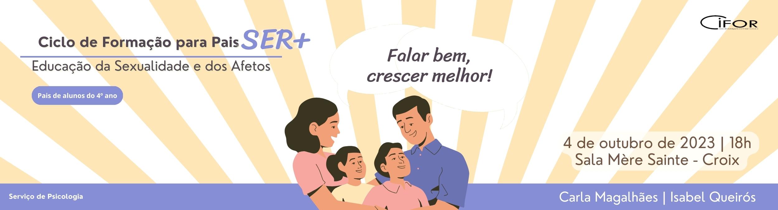 “Falar bem, crescer melhor!” Educação da Sexualidade e dos Afetos 